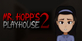 Mr Hopps Playhouse 2