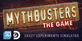 MythBusters The Game Crazy Experiments Simulator