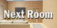 Next Room