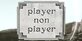 Player Non Player