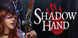 Shadowhand