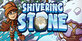 Shivering Stone
