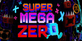 Super Mega Zero
