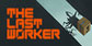 The Last Worker