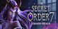 The Secret Order 7 Shadow Breach