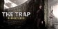 The Trap Remastered