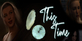 This Time