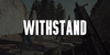 Withstand Survival