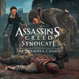 Assassin’s Creed Syndicate The Dreadful Crimes