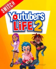 Youtubers Life 2 Nintendo Switch