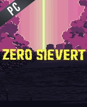 ZERO Sievert