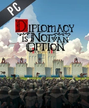 Diplomacy Is Not An Option