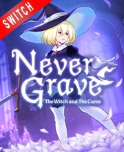 Never Grave The Witch and The Curse Nintendo Switch