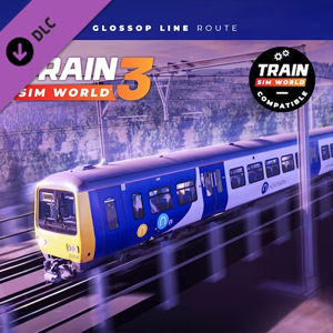 Train Sim World 4 Compatible Glossop Line Manchester-Hadfield & Glossop