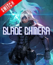 Blade Chimera Nintendo Switch