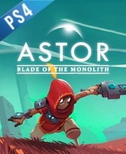 Astor Blade of the Monolith PS4