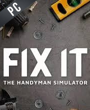 Fix It The Handyman Simulator