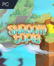 Shroomtopia