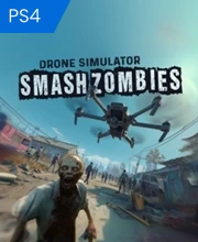 Drone Simulator SMASH ZOMBIES PS4