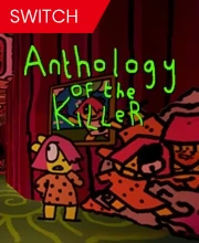 Anthology Of The Killer Nintendo Switch