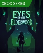 Eyes Of The ElderWood Xbox Series X