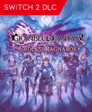 Granblue Fantasy Relink Endless Ragnarok Nintendo Switch 2