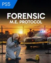 FORENSIC M.E. Protocol PS5