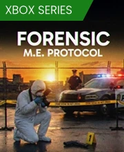 FORENSIC M.E. Protocol Xbox Series X