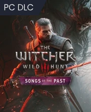 The Witcher 3 Wild Hunt Songs of the Past