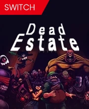 Dead Estate Nintendo Switch