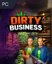 Dirty Business