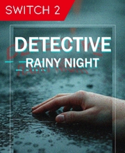 DETECTIVE Rainy night Nintendo Switch 2