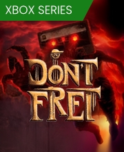 Dont Fret Xbox Series X
