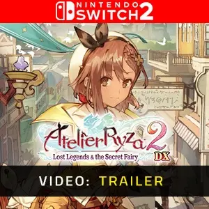 Atelier Ryza 2: Lost Legends & the Secret Fairy DX Nintendo Switch 2