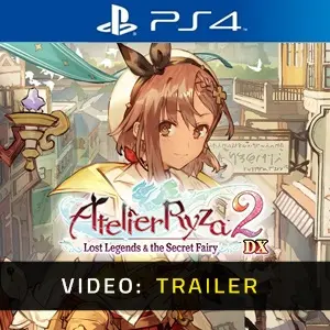 Atelier Ryza 2: Lost Legends & the Secret Fairy DX PS4