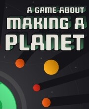 A Game About Making A Planet