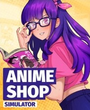 Anime Shop Simulator