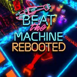 Beat the Machine Rebooted