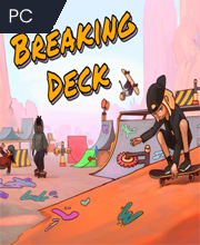 Breaking Deck