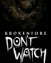 BrokenLore DON’T WATCH Xbox One