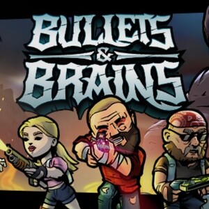 Bullets & Brains PS4