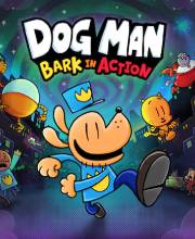 Dog Man Bark in Action PS4