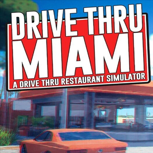 Drive Thru Miami