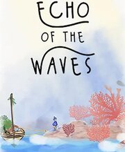 Echo of the Waves