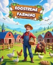 Eggstreme Farming