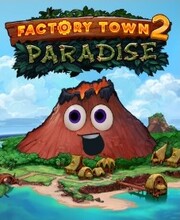 Factory Town 2 Paradise