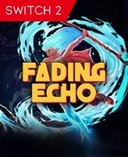 Fading Echo Nintendo Switch 2