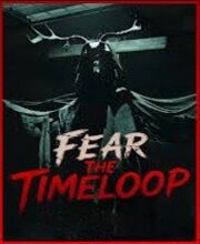 Fear The Timeloop