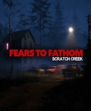 Fears to Fathom Scratch Creek