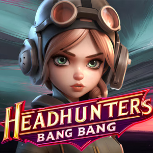 Headhunters Bang Bang